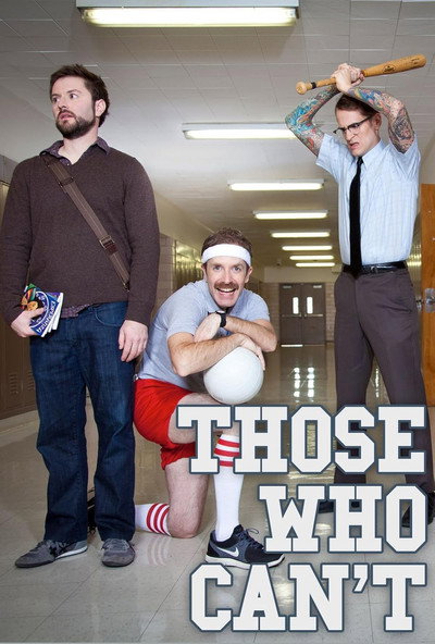 Póster de Those Who Can't