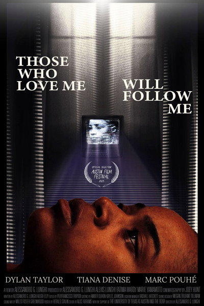 Póster de Those Who Love Me Will Follow Me