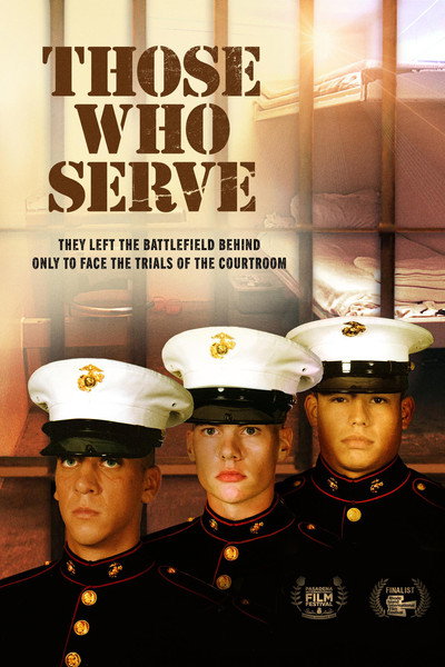 Póster de Those Who Serve