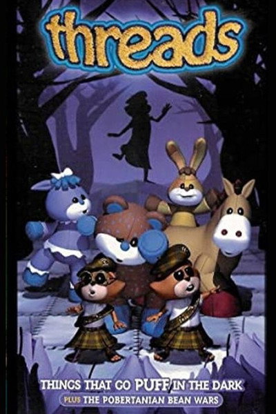 Póster de Threads: Things That Go Puff in the Dark