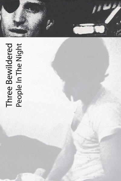 Póster de Three Bewildered People in the Night