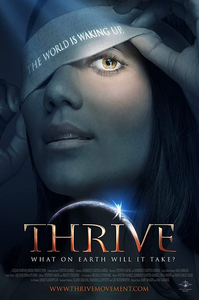 Póster de Thrive: What on Earth Will It Take?