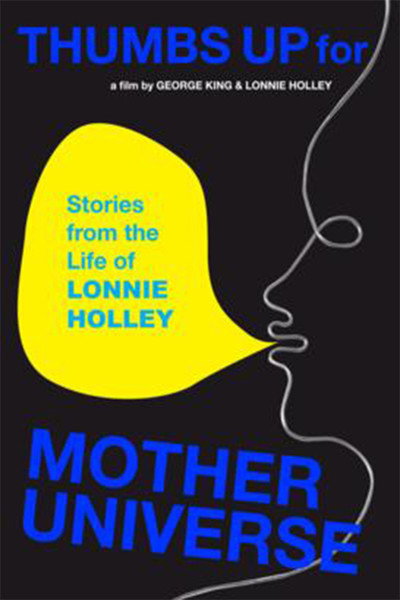 Póster de Thumbs Up for Mother Universe: Stories from the Life of Lonnie Holley