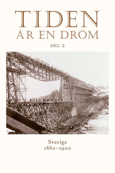 Póster de Tiden är en dröm, del 2