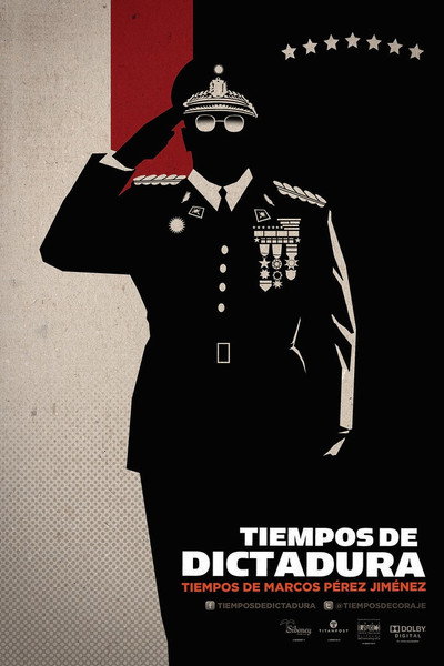 Póster de Tiempos de Dictadura Tiempos de Marcos Pérez Jiménez