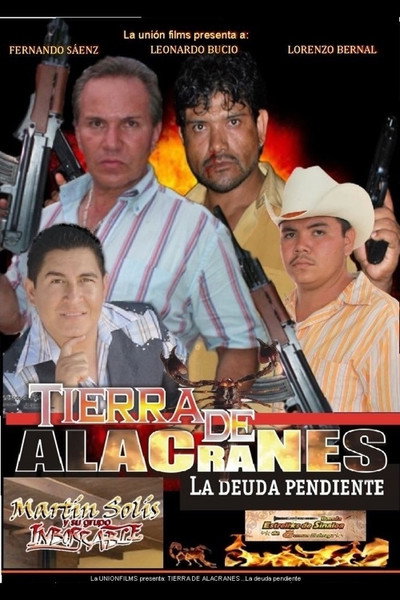 Póster de Tierra de alacranes: la deuda pendiente