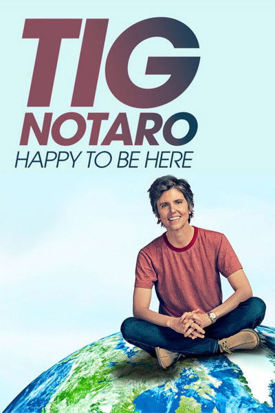 Póster de Tig Notaro: Happy To Be Here