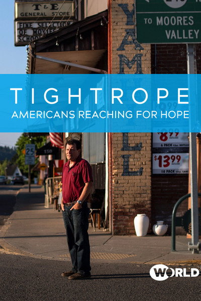 Póster de Tightrope: Americans Reaching for Hope