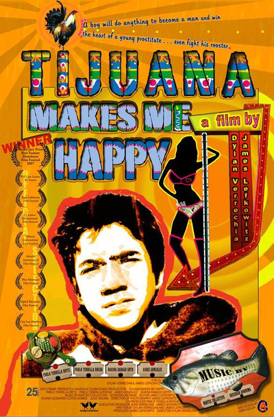 Póster de Tijuana Makes Me Happy