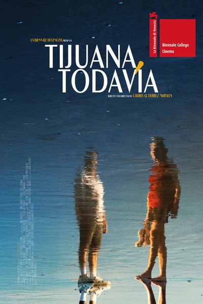 Póster de Tijuana, Todavía