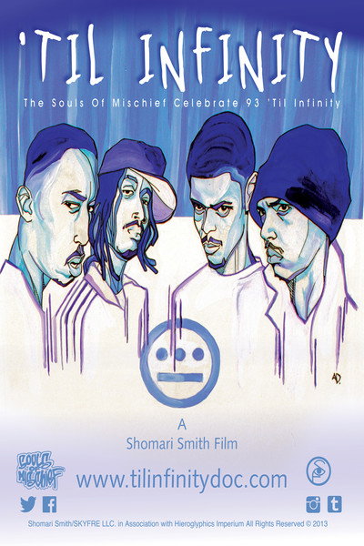 Póster de Til Infinity: The Souls of Mischief
