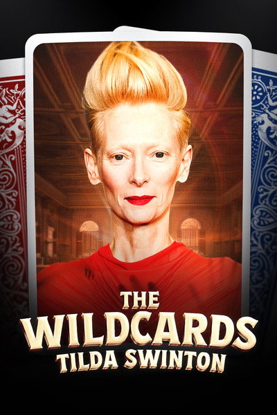 Póster de Tilda Swinton: The Wildcards