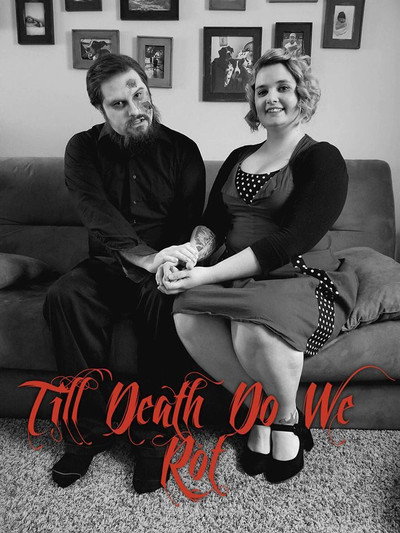 Póster de Till Death Do We Rot