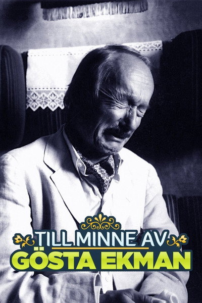 Póster de Till minne av Gösta Ekman