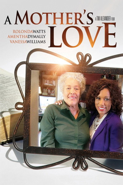 Póster de Tim Alexander's A Mother's Love