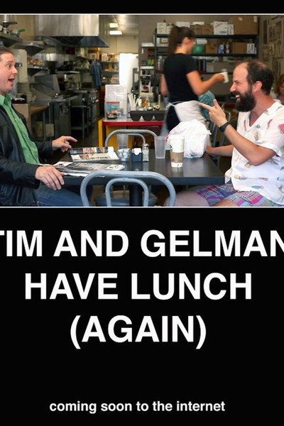 Póster de Tim and Gelman Have Lunch (Again)
