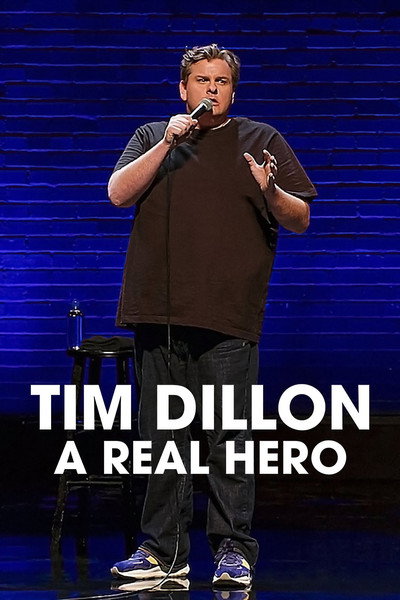 Póster de Tim Dillon: A Real Hero