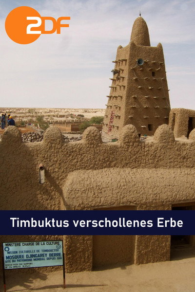 Póster de Timbuktus verschollenes Erbe - Vom Sande verweht