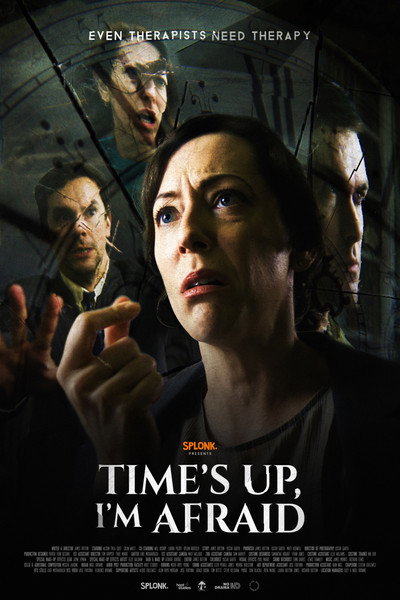 Póster de Time's Up, I'm Afraid