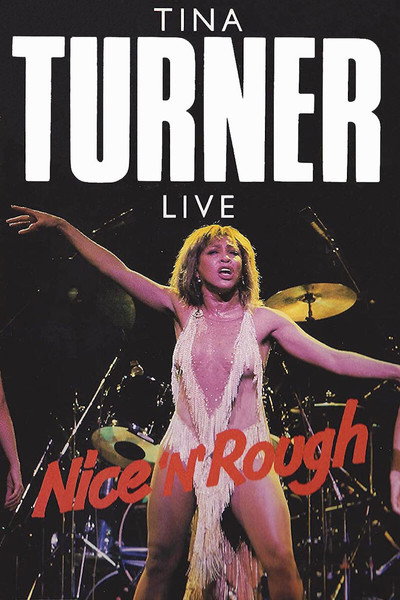 Póster de Tina Turner: Nice... and Easy... and Rough