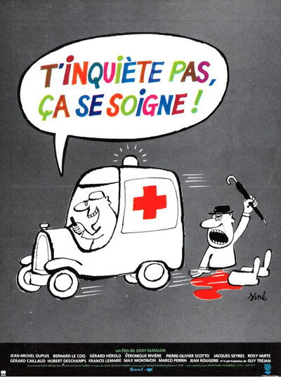Póster de T'inquiète pas, ça se soigne