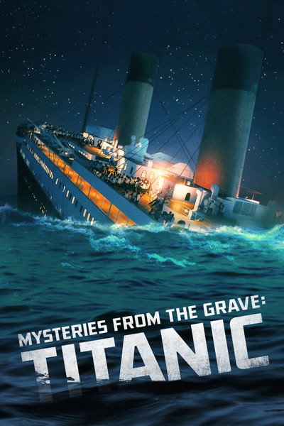 Póster de Titanic: Misterios hundidos