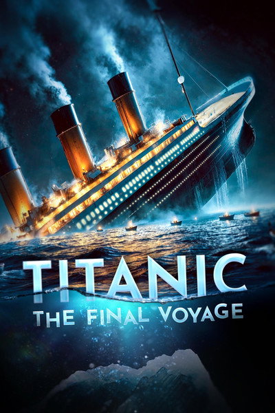 Póster de Titanic: The Final Voyage