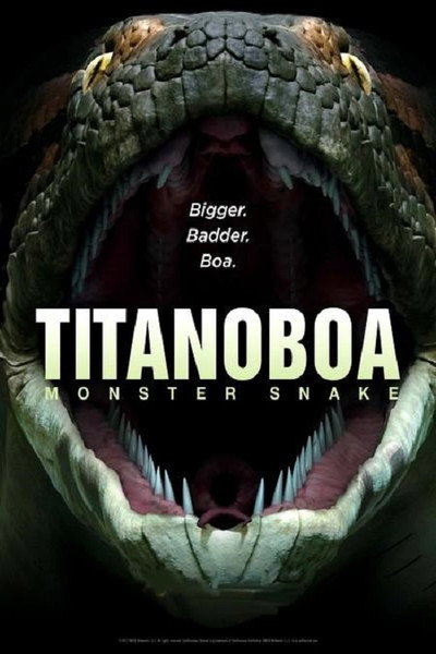 Póster de Titanoboa: monstruo o serpiente