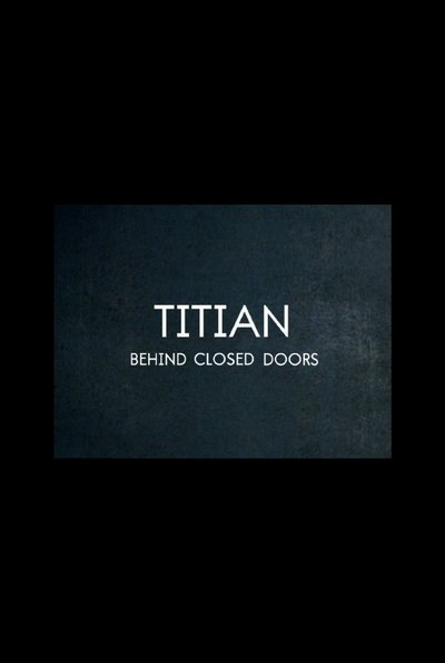Póster de Titian - Behind Closed Doors