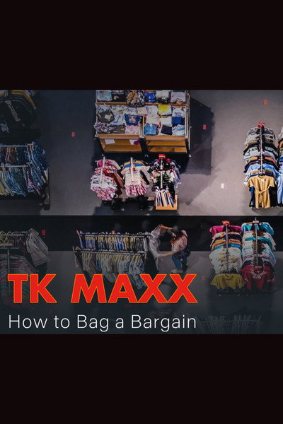 Póster de TK Maxx How to bag a bargain