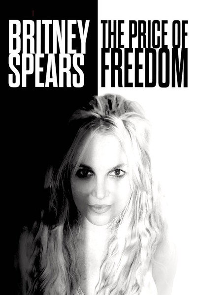 Póster de TMZ Investigates: Britney Spears: The Price of Freedom