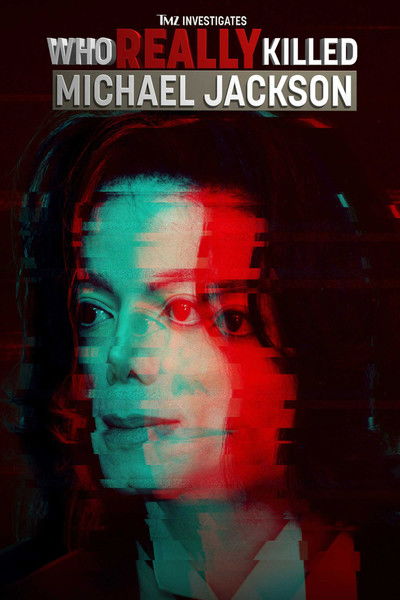 Póster de TMZ Investigates: Who Really Killed Michael Jackson