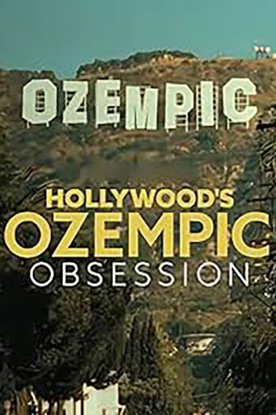 Póster de TMZ Presents: Hollywood's Ozempic Obsession