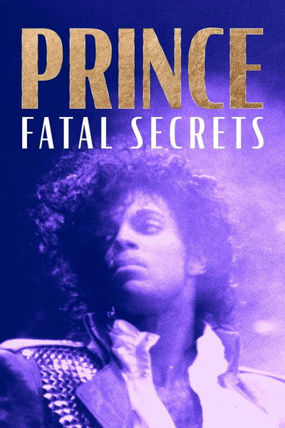 Póster de TMZ Presents: Prince - Fatal Secrets