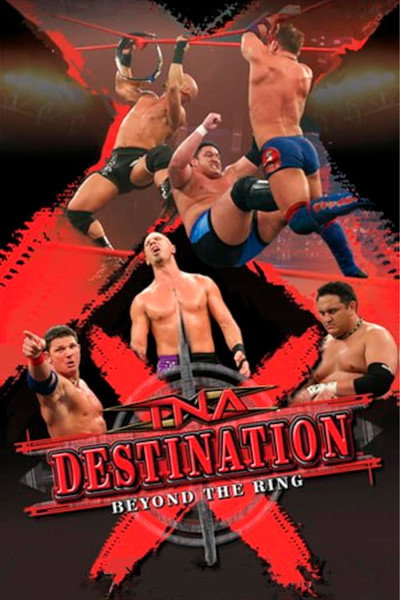 Póster de TNA Wrestling: Destination X