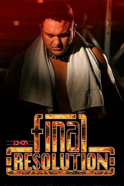 Póster de TNA Wrestling: Final Resolution