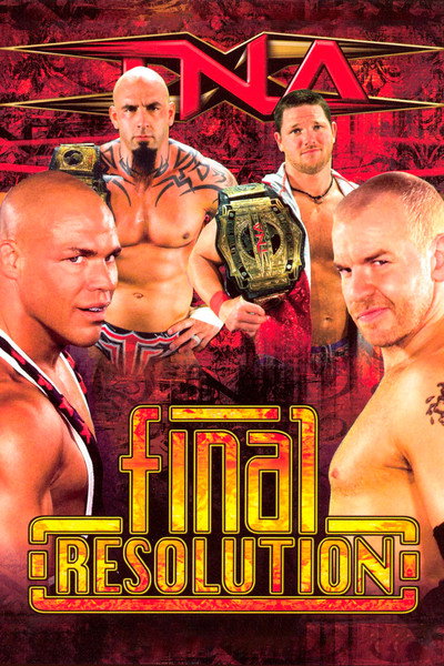 Póster de TNA Wrestling: Final Resolution