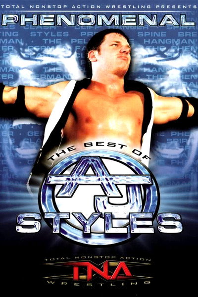 Póster de TNA Wrestling: Phenomenal - The Best of AJ Styles