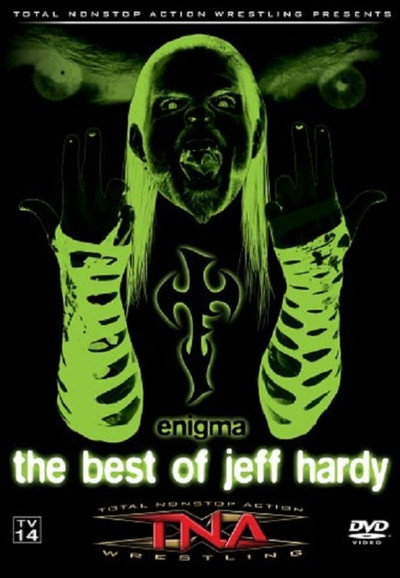 Póster de TNA Wrestling: The Best of Jeff Hardy - Enigma