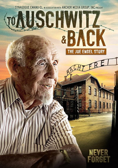 Póster de To Auschwitz and Back: The Joe Engel Story