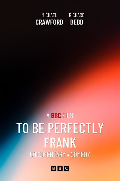 Póster de To Be Perfectly Frank
