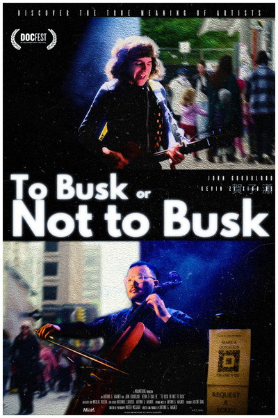 Póster de To Busk or Not to Busk