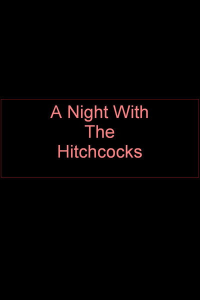 Póster de To Catch a Thief: A Night with the Hitchocks