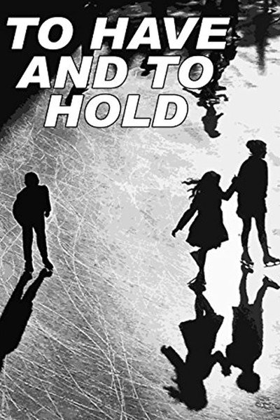 Póster de To Have and to Hold