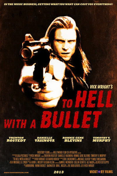 Póster de To Hell with a Bullet