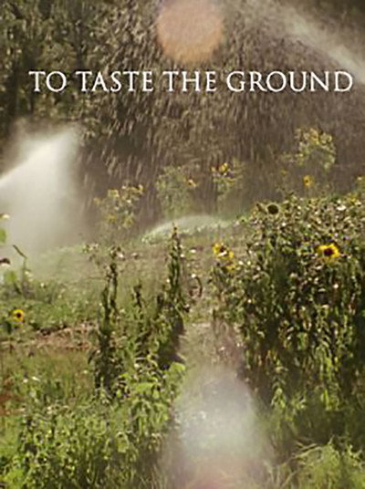 Póster de To Taste the Ground