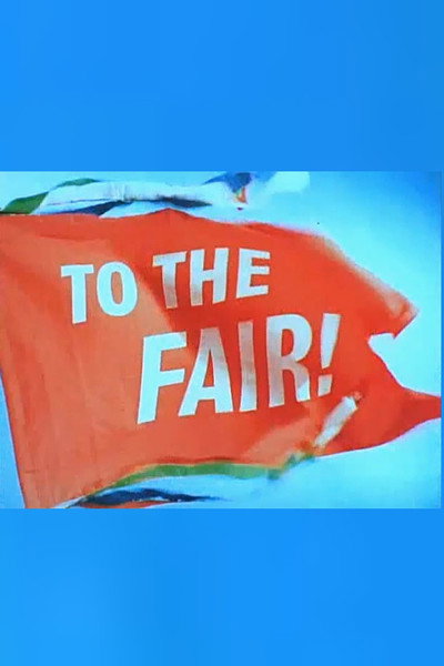 Póster de To the Fair!