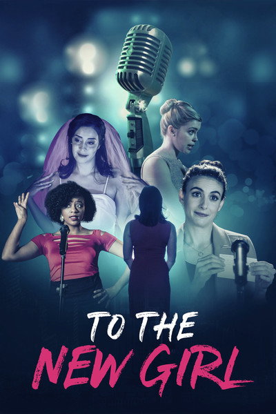 Póster de To the New Girl