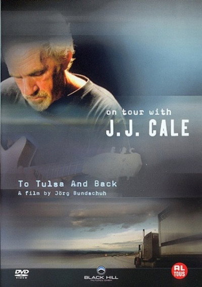 Póster de To Tulsa and Back: On Tour with J.J. Cale