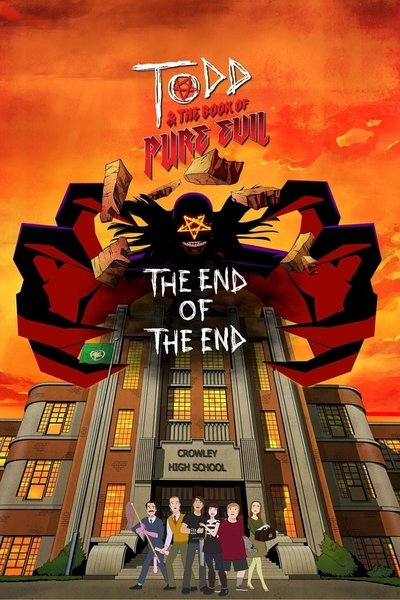 Póster de Todd and the Book of Pure Evil: The End of the End